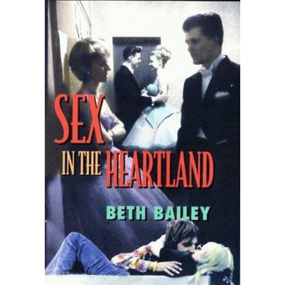 Pre-Owned Sex in the Heartland (Hardcover) 0674802780 9780674802780