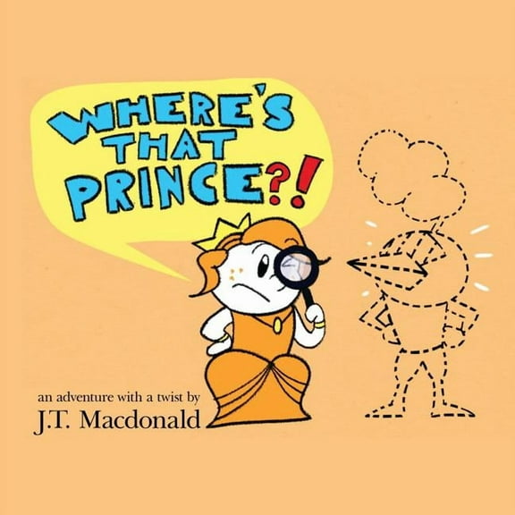 Where's That Prince?, (Paperback)