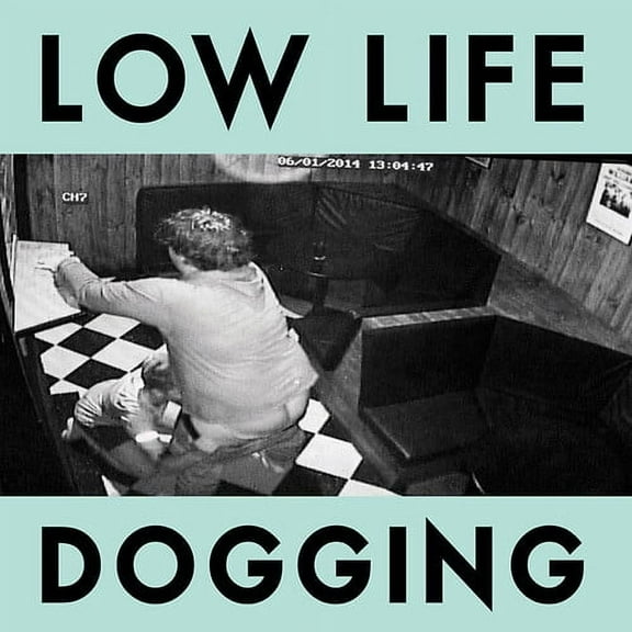 Low Life - Dogging - Rock - Vinyl