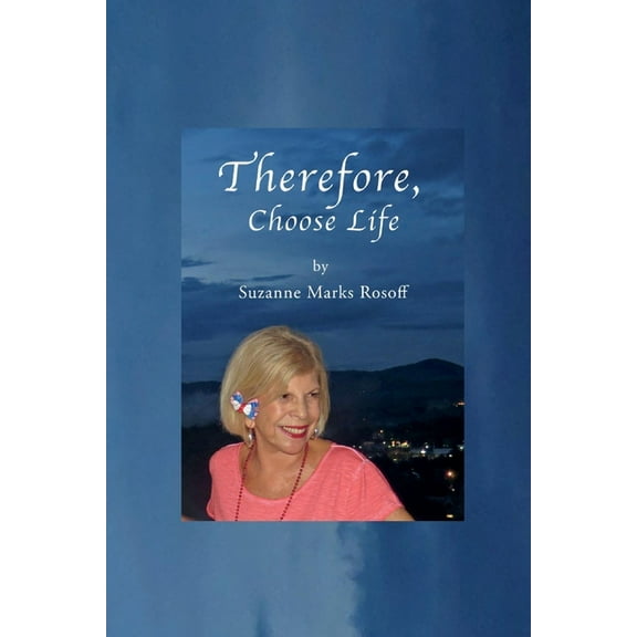 Therefore, Choose Life (Paperback)