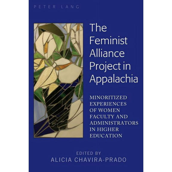 The Feminist Alliance Project in Appalachia (Hardcover)