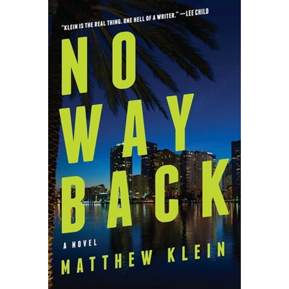 Pre-Owned No Way Back (Paperback) 1605987018 9781605987019