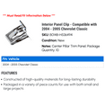 thumbnail image 2 of Interior Panel Clip - Compatible with 2004 - 2005 Chevy Classic, 2 of 2