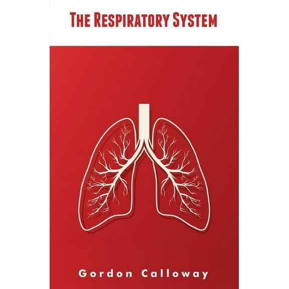 The Respiratory System (Paperback)