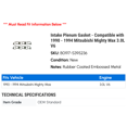 thumbnail image 2 of Intake Plenum Gasket - Compatible with 1990 - 1994 Mitsubishi Mighty Max 3.0L V6 1991 1992 1993, 2 of 2