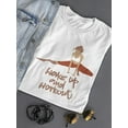 thumbnail image 3 of Wake Up And Workout, Inspiration T-Shirt Women -Image by Shutterstock, Female Large, 3 of 4