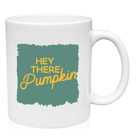 

Hey There Pumpkin Mug Large Coffee Mug 15 oz Ceramic Coffee Mug Funny Gift Cup