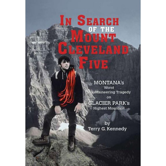 In Search of the Mount Cleveland Five, (Hardcover)