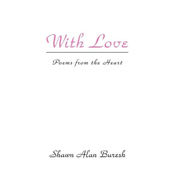 With Love: Poems from the Heart