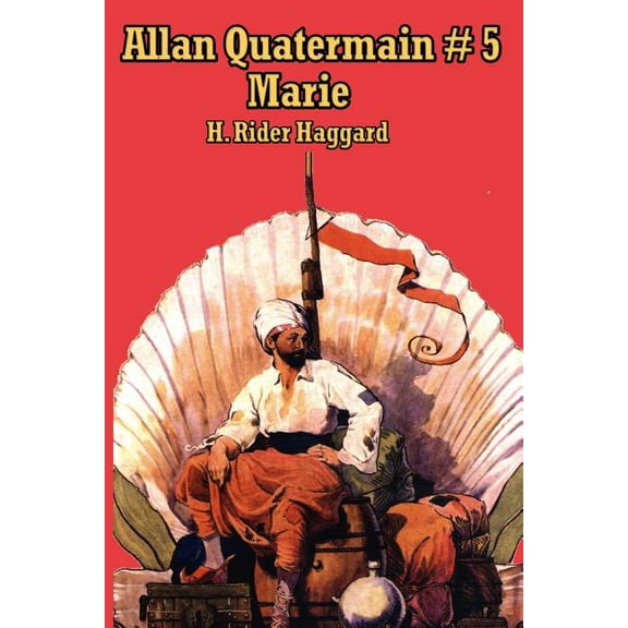 Allan Quatermain # 5: Marie (Paperback)