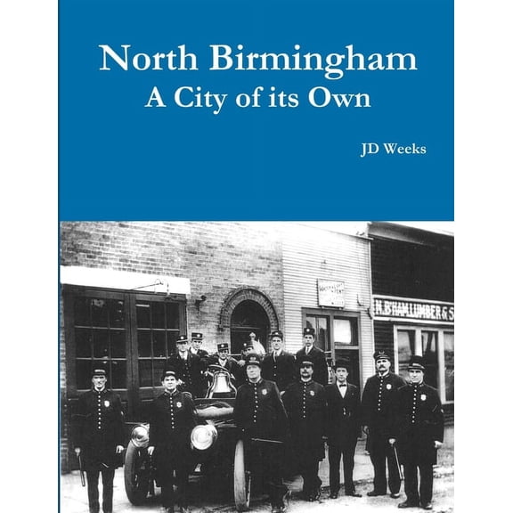 North Birmingham-A City of it's Own, (Paperback)