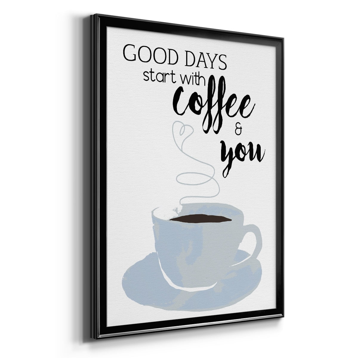 Start With Coffee & You Premium Framed Print - Ready to Hang