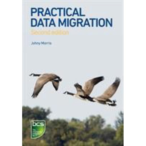 Pre-Owned Practical Data Migration (Paperback) 1906124841 9781906124847