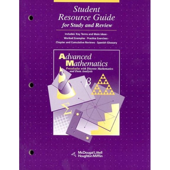 Pre-Owned Advanced Mathematics, Precalculus With Discrete Mathematics and Data Analysis: Student Resourse Guide for Study and Review, 9780395421703, 0395421705, Paperback,