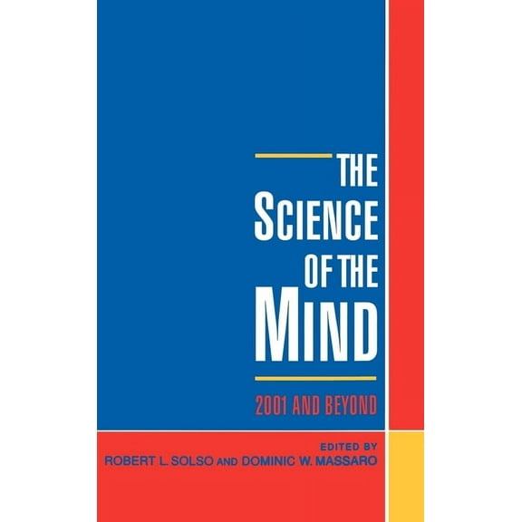 The Science of the Mind: 2001 and Beyond, (Hardcover)