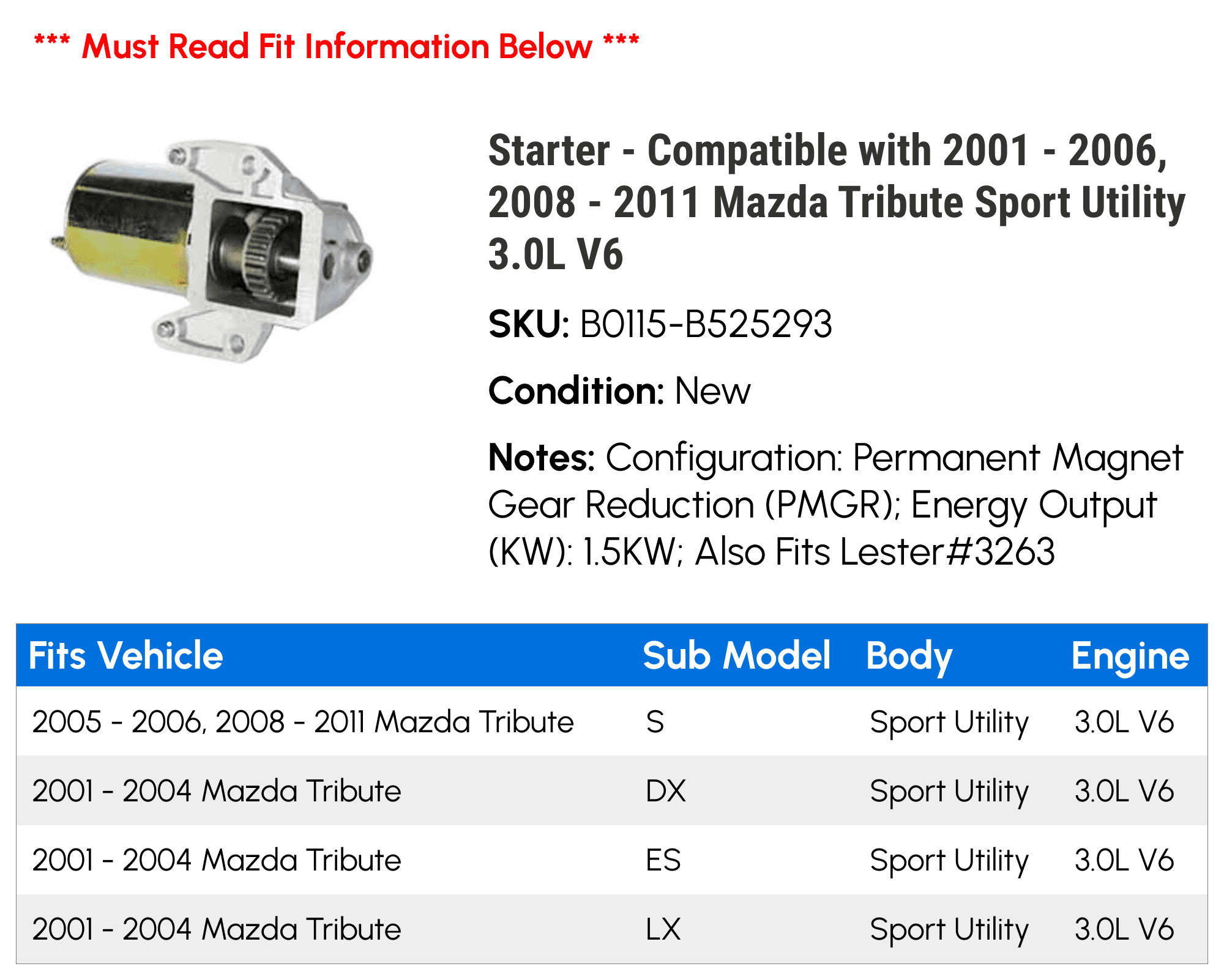 Starter - Compatible with 2001 - 2006, 2008 - 2011 Mazda Tribute Sport Utility 3.0L V6 2002 2003 2004 2005 2009 2010