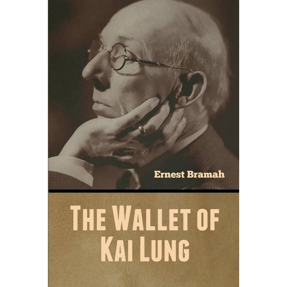 The Wallet of Kai Lung, (Paperback)