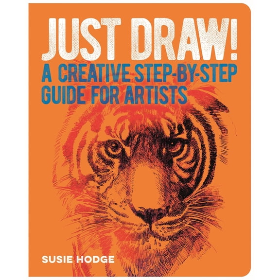 Pre-Owned Just Draw!: A Creative Step-By-Step Guide for Artists (Paperback) 139882609X 9781398826090