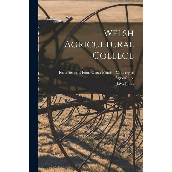 Welsh Agricultural College, (Paperback)