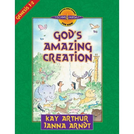 God's Amazing Creation : Genesis, Chapters 1 and