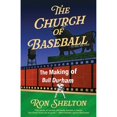 thumbnail image 1 of Pre-Owned The Church of Baseball: The Making of Bull Durham (Paperback) 0593313968 9780593313961, 1 of 1