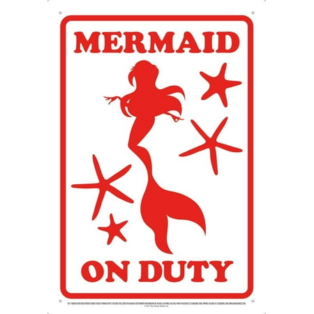 Aquarius Mermaid on Duty Tin Sign 8 x 11.5