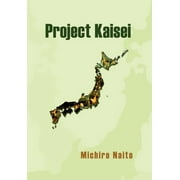 Project Kaisei (Hardcover)