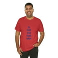 thumbnail image 5 of "I don't know what is written here" - T-shirt Unisex Jersey Tee, 5 of 9