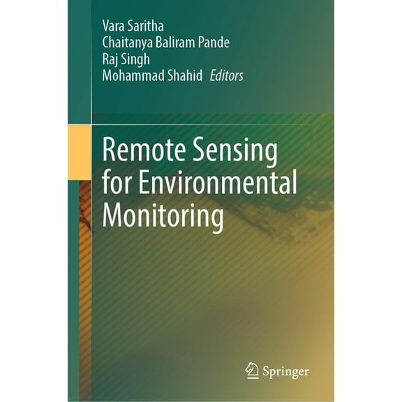 Remote Sensing for Environmental Monitoring, (Hardcover)