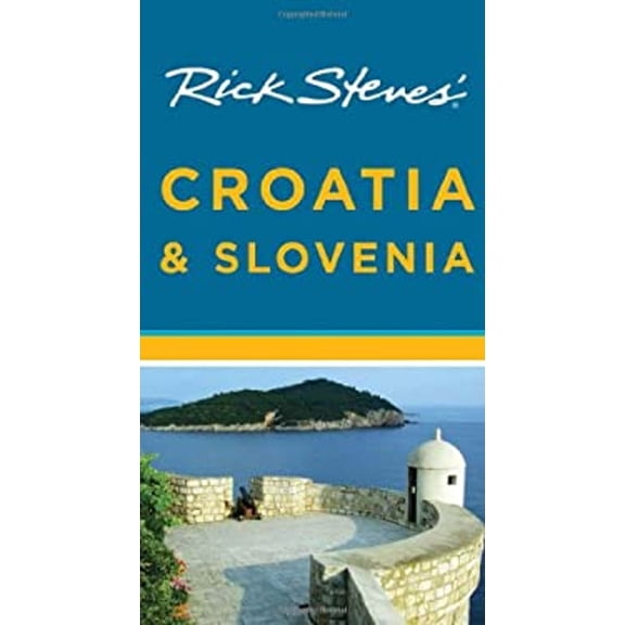 Pre-Owned Rick Steves' Croatia and Slovenia (Rick Steves' Croatia & Slovenia) (Paperback) 1598801066 9781598801064