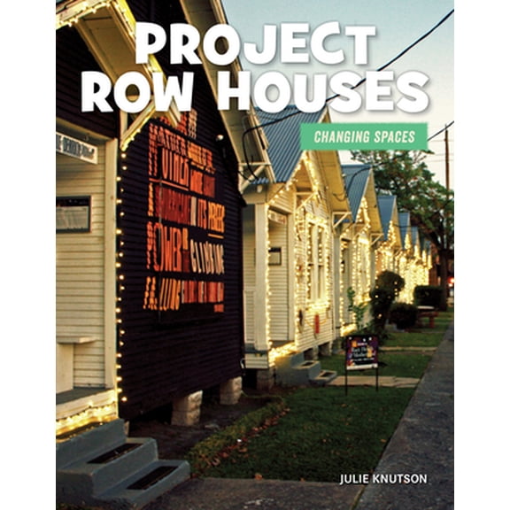 Pre-Owned Project Row Houses (Paperback) 1534170723 9781534170728