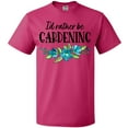 thumbnail image 3 of Inktastic I'd Rather Be Gardening Blue Flowers T-Shirt, 3 of 5