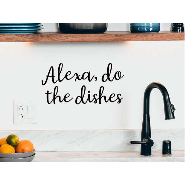 Alexa Do The Dishes Cursive Kitchen Wall Decal Walmart Com Walmart Com