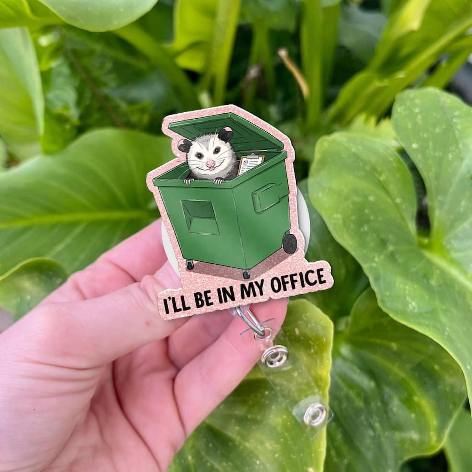 ViciArt Funny Possum Badge Reel, Acrylic Retractable ID Holder, I’ll Be In My Office Clip