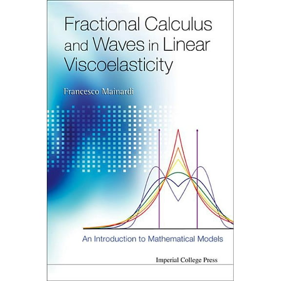 Fractional Calculus & Waves in Linear.., (Hardcover)