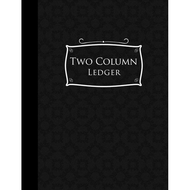 Two Column Ledgers Two Column Ledger Ledger Book, Accounting Ledger
