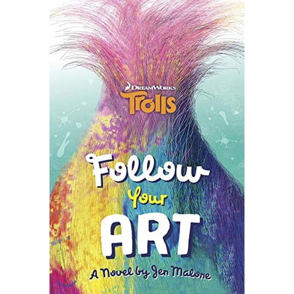 Pre-Owned Follow Your Art (DreamWorks Trolls) (Stepping Stone Books) Paperback