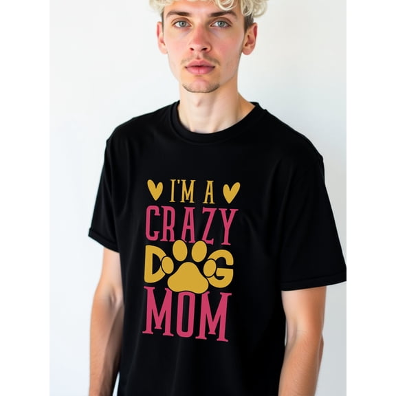 Crazy Dog Mom T-Shirt Men comfort colors tshirt black graphic tees short Perfect for exercise Fashion Unisex Shirt Graphic Tee tshirts
