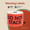 thumbnail image 4 of Aegis Adhesives - 3" X 5" Red Do Not Stack Warning Labels With Permanent Adhesive (1 Roll, 500/Roll), 4 of 7