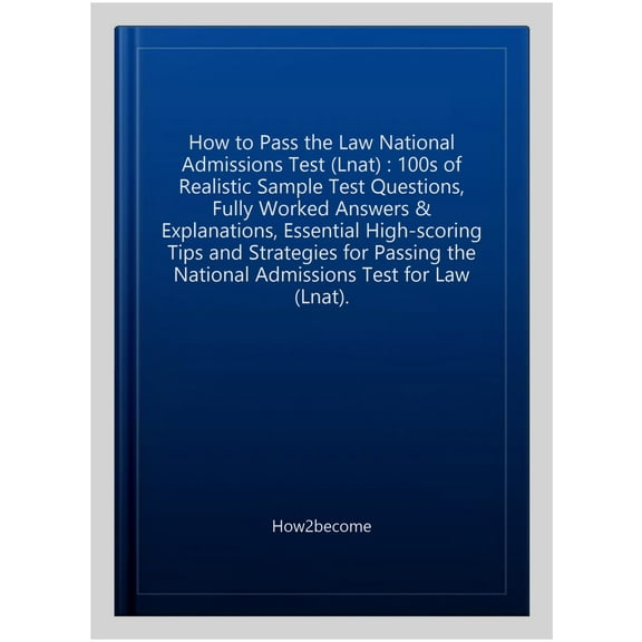 How To Pass The Law National Admissions Test (Lnat)