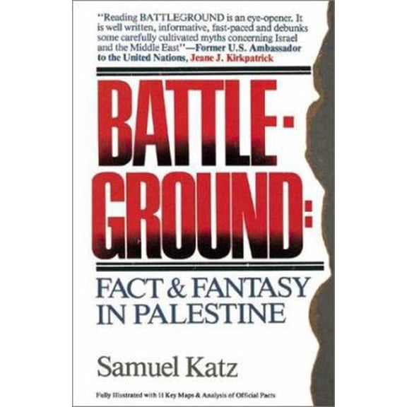 Pre-Owned Battleground: Fact & Fantasy in Palestine (Paperback) 0929093135 9780929093130