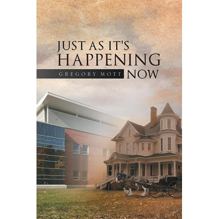 Just as It's Happening Now - eBook (Best Sales Happening Now)