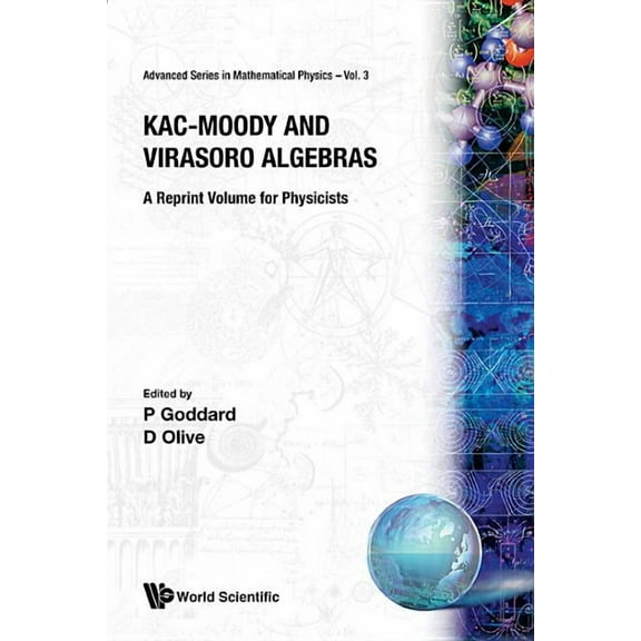 Advanced Mathematical Physics Kac-Moody & Virasoro Algebras (V3), Book 3, (Paperback)