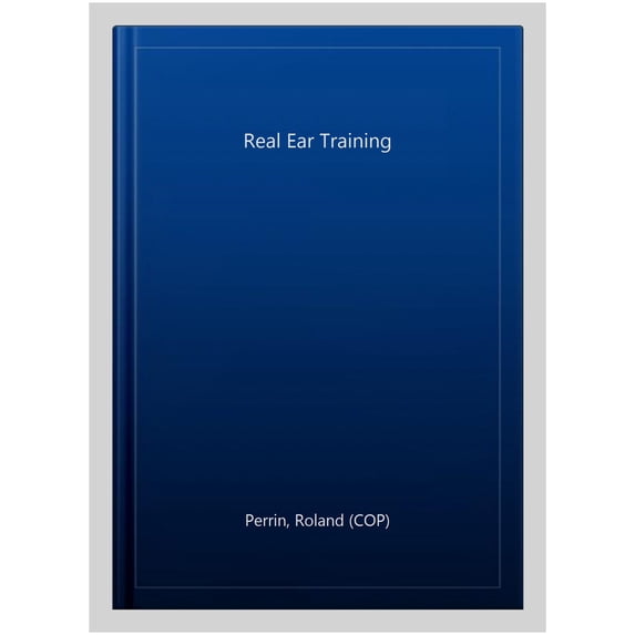 Pre-Owned Real Ear Training, (Paperback)