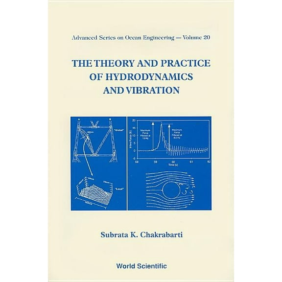 Advanced Ocean Engineering Theory & Practice of Hydrodynamic..(V20), Book 20, (Paperback)