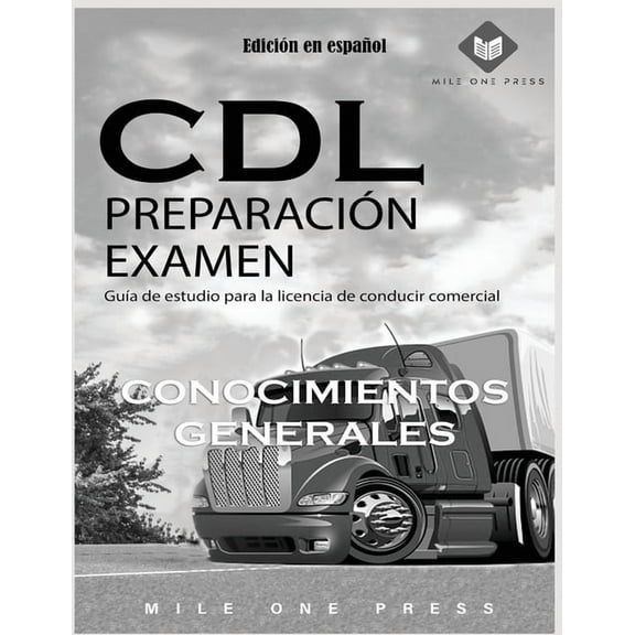 Examen de preparación para CDL: Conocimientos Generales, (Paperback)