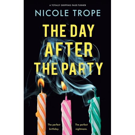 Pre-Owned The Day After the Party: A totally gripping page-turner (Paperback) 1837908923 9781837908929