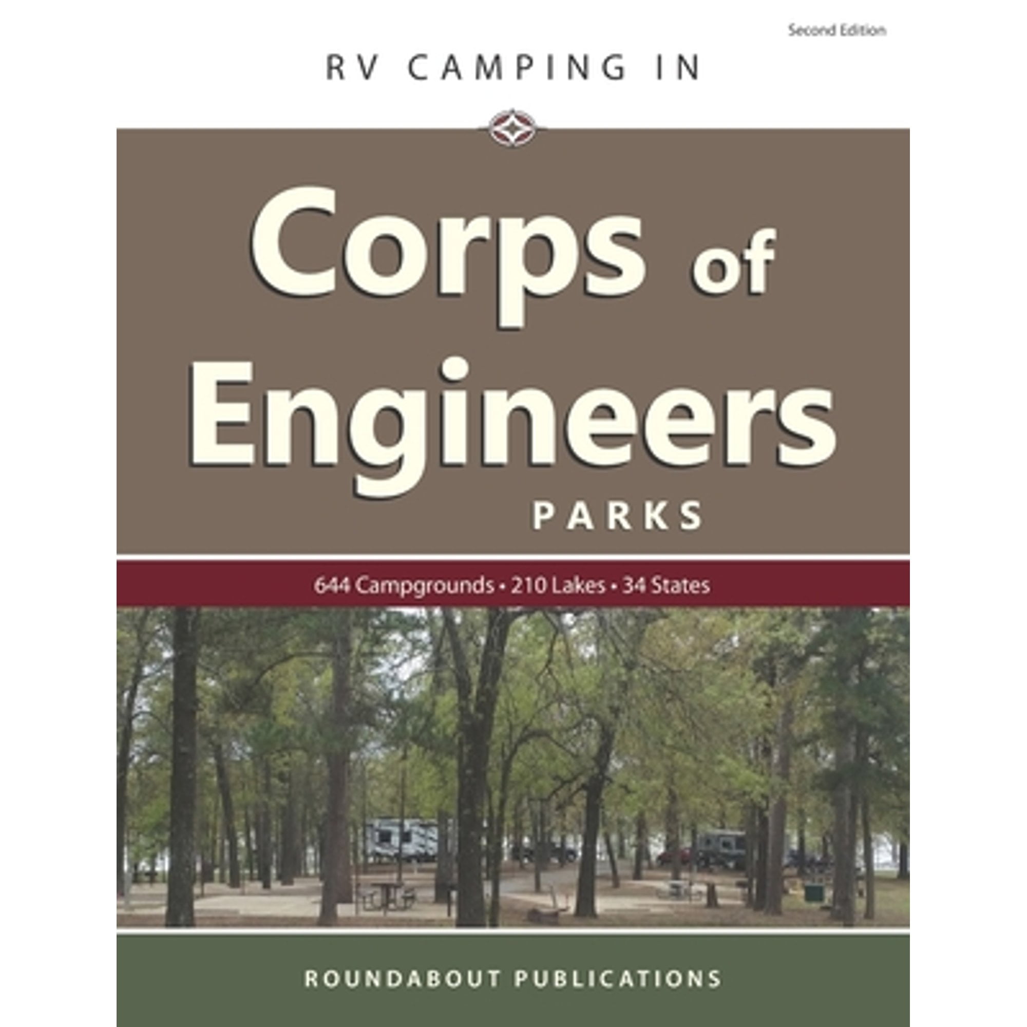 RV Camping in Corps of Engineers Parks Guide to 644 Campgrounds at 210 Lakes in 34 States (Pre