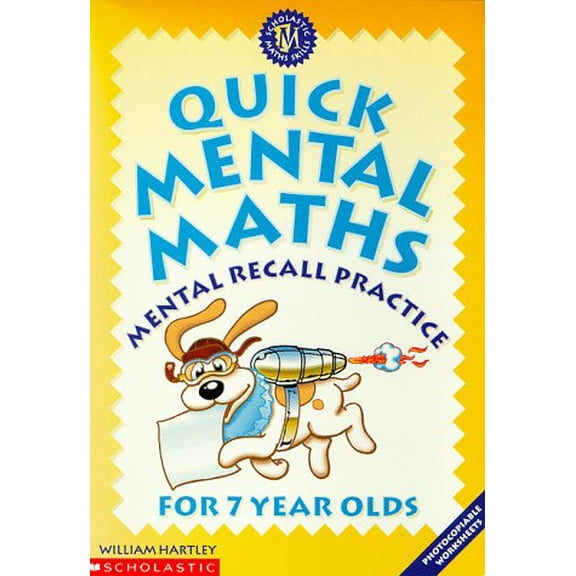 Pre-Owned Quick Mental Maths for 7 Year-olds, 9780590539197, 0590539191, Paperback,