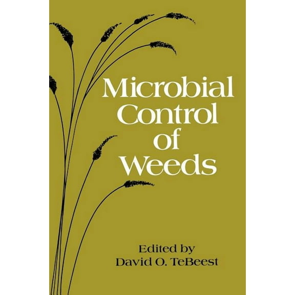 Microbial Control of Weeds, (Paperback)